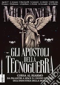 MillenniuM (2025). Vol. 90: Gli apostoli della tecnoguerra libro