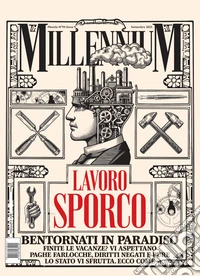 MillenniuM (2025). Vol. 94: Lavoro sporco, bentornati in paradiso libro