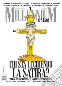 MillenniuM (2026). Vol. 100: Chi sta uccidendo la satira? libro