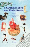 Il grande libro delle fiabe sarde libro