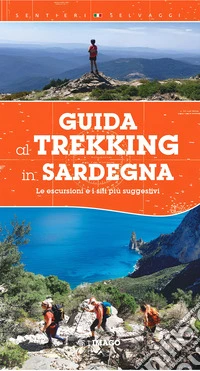 Trekking in Sardegna. Nuova ediz. libro