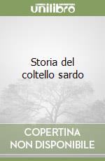 Storia del coltello sardo libro