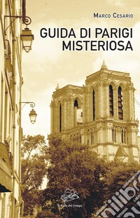 Guida di Parigi misteriosa libro