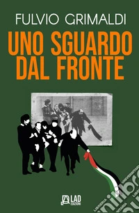 Uno sguardo dal fronte
