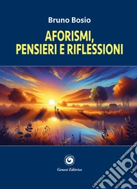 Aforismi, pensieri e riflessioni