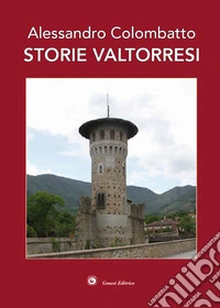 Storie valtorresi libro