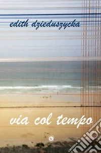 Via col tempo