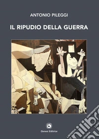 Il ripudio della guerra libro
