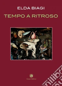 Tempo a ritroso libro