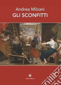 Gli sconfitti