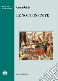 Le notti infinite