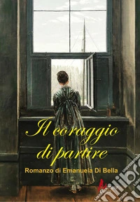 Il coraggio di partire