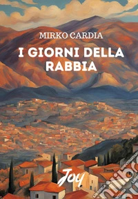 I giorni della rabbia libro