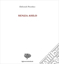 Senza asilo