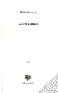 Giorni d'attesa