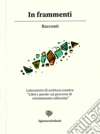 In frammenti