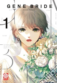 Gene bride. Vol. 1 libro