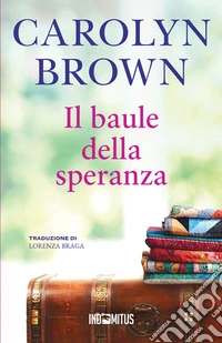 Il baule della speranza libro