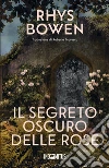 Il segreto oscuro delle rose