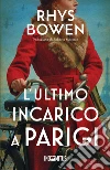 L`ultimo incarico a Parigi