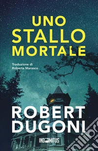 Uno stallo mortale libro