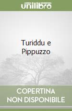 Turiddu e Pippuzzo libro