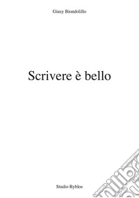 Scrivere è bello