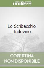 Lo Scribacchio Indovino libro