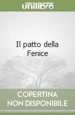Il patto della Fenice libro