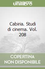 Cabiria. Studi di cinema. Vol. 208 libro