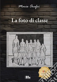 La foto di classe libro