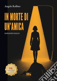 In morte di un'amica libro