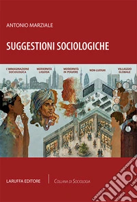 Suggestioni sociologiche libro