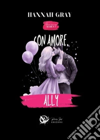 Con amore, Ally. Brooks university. Vol. 1 libro