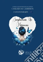 Semplicemente un matrimonio. Castleton hearts. Vol. 3 libro