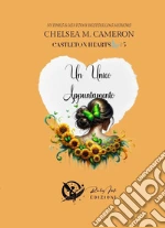 Un unico appuntamento. Castleton hearts. Vol. 5 libro