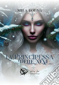 La principessa delle nevi libro