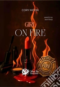 Girl on fire libro