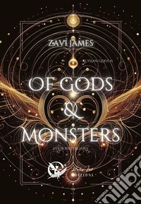 Of gods & monster. Elysian gods. Vol. 1 libro