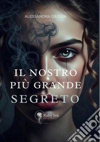 Il nostro più grande segreto libro