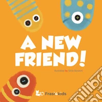 a new friend libro