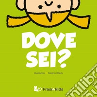 Dove sei?