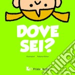 Dove sei? libro