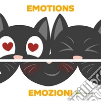 Emotions-emozioni. Pepper The Cat. Ediz. illustrata libro