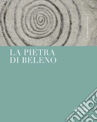 La pietra di Beleno. Ediz. integrale libro