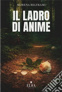 Il ladro di anime libro