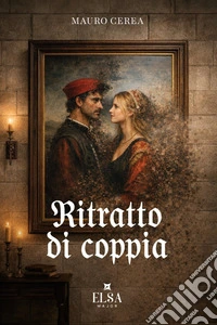 Ritratto di coppia. Ediz. integrale