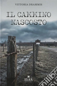 Il cammino nascosto