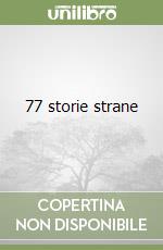 77 storie strane