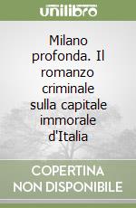 Milano profonda libro